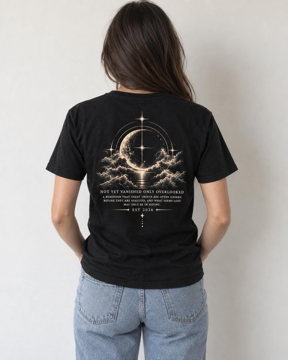 Celestial Moon Tee — "Not Yet Vanished Only Overlooked"
